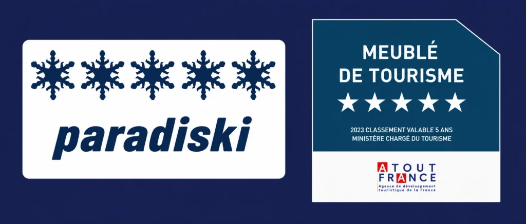 5-Star rating (Atout France, French Ministry of Tourism) · 5 Cristaux Paradiski® (La Grande Plagne Tourist Office)